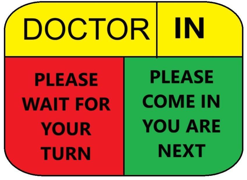 Doctor wait board